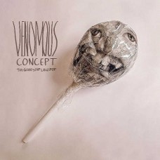 VENOMOUS CONCEPT-GOOD SHIP LOLLIPOP (CD)