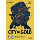 DOCUMENTÁRIO-CITY OF GOLD (DVD)