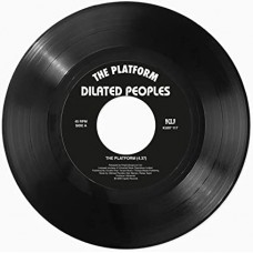 DILATED PEOPLES-PLATFORM -ANNIV- (7")