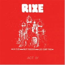 RIXE-ACT IV (7")
