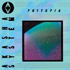 AKASHA SYSTEM-PHYTOPIA -COLOURED- (LP)