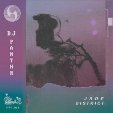 DJ PANTHR-JADE DISTRICT (LP)
