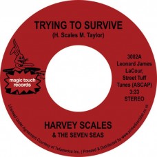 HARVEY SCALES & SEVEN SEAS-TRYING TO SURVIVE / BUMP YOUR THANG -RSD- (7")