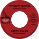 HARVEY SCALES & SEVEN SEAS-TRYING TO SURVIVE / BUMP YOUR THANG -RSD- (7")