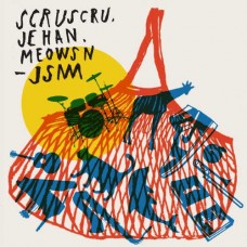 JEHAN, SCRUSCRU & MEOWSN-JSM (LP)