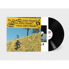 JOHN KEEK-DO YOU LOVE JOHN KEEK? (LP)