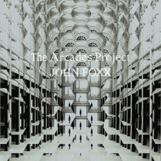 JOHN FOXX-ARCADES PROJECT (CD)