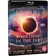 FILME-SOMETHING IN THE DIRT (BLU-RAY)