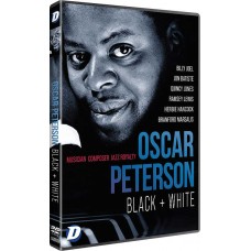 DOCUMENTÁRIO-OSCAR PETERSON: BLACK + WHITE (DVD)