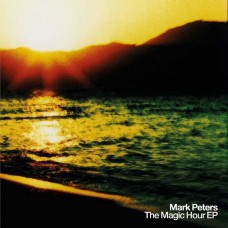 MARK PETERS-MAGIC HOUR -COLOURED- (10")