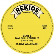 STAR B-LOVE WILL REMAIN EP (12")