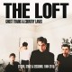 LOFT-GHOST TRAINS & COUNTRY LANES STUDIO, STAGE & SESSIONS (3LP)