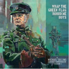 V/A-WRAP THE GREEN FLAG 'ROUND ME BOYS (LP)