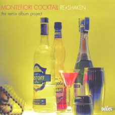 MONTEFIORI COCKTAIL-RE-SHAKEN (CD)