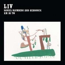 DANIEL BLUMBERG & HEBRONIX-LIV (LP)