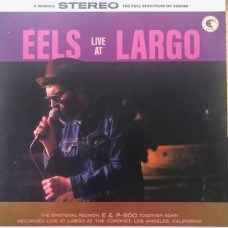 EELS-LIVE AT LARGO (12")