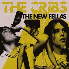 CRIBS-NEW FELLAS (LP)