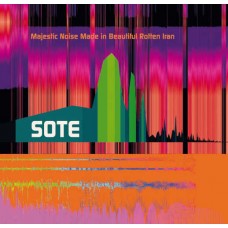 SOTE-MAJESTIC NOISE MADE IN BEAUTIFUL ROTTEN IRAN (LP)