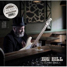 BIG BILL-LAST CALL -COLOURED- (LP)