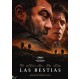 FILME-LAS BESTIAS (DVD)