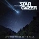 STARGAZER-LIFE WILL NEVER BE THE SAME (CD)