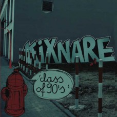 KIXNARE-CLASS OF 90'S VOL.1 INSTRUMENTALS (LP)