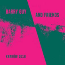 BARRY GUY-BARRY GUY AND FRIENDS - KRAKOW 2018 (5CD)
