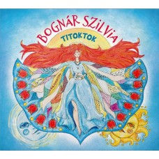 SZILVIA BOGNAR-TITOKTOK (CD)