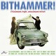 BITHAMMER!-MINIMUM STULE, MAXIMUM EFFORT (LP)