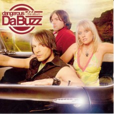 DA BUZZ-DANGEROUS (CD)