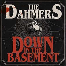 DAHMERS-DOWN IN THE BASEMENT -COLOURED- (LP)
