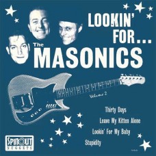 MASONICS-LOOKIN' FOR... (7")