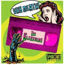 SLEAZOIDS-VHS DEATH!/THE BLACK LODGE (7")