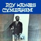 ROY HAYNES-CYMBALISM -COLOURED- (LP)