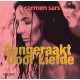 CARMEN SARS-AANGERAAKT DOOR LIEFDE (LP)