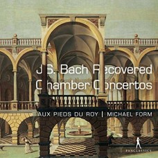 AU PIEDS DU ROY/MICHAEL FORM-BACH: RECOVERED CHAMBER CONCERTOS (CD)