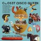 CLOSET DISCO QUEEN & THE-OMELETTE DU FROMAGE (LP)