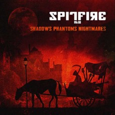 SPITFIRE MKIII-SHADOWS PHANTOMS NIGHTMARES (CD)