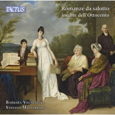 BARBARA VIGNUDELLI & STEFANO MALFERRARI-ROMANZE DA SALOTTO INEDITE DELL'OTTOCENTO (CD)