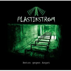 PLASTIKSTROM-BETON GEGEN ANGST (LP)
