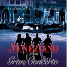 IL VENEZIANO-GRAN CONCERTO (CD)