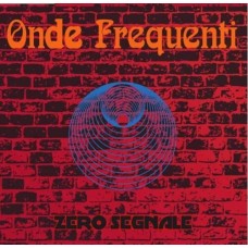 ZERO SEGNALE-ONDE FREQUENTI (CD)