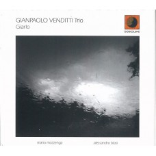 GIANPAOLO VENDITTI TRIO-GIARLO (CD)