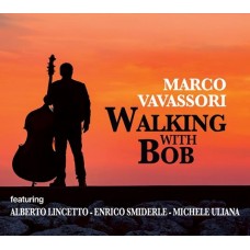 MARCO VAVASSORI-WALKING WITH BOB (CD)