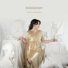 VALERIA CALIANDRO-MINIATURE (CD)