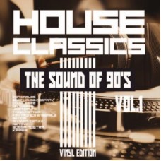 V/A-HOUSE CLASSICS THE SOUND OF 90'S VOL. 1 (2LP)