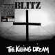 BLITZ-KILLING DREAM -COLOURED- (LP)