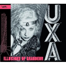 U.X.A.-ILLUSIONS OF GRANDEUR (CD)