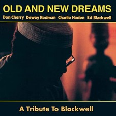 OLD AND NEW DREAMS-A TRIBUTE TO BLACKWELL (LP)