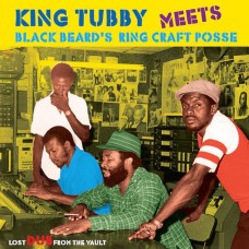 KING TUBBY-BLACKBEARD'S RING CRAFT POSSE (LP)